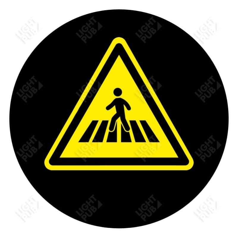Gobo Schild Achtung Fußgänger
