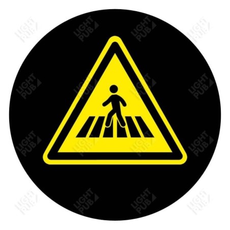 Gobo Schild Achtung Fußgänger Gobo Schild Achtung Fußgänger