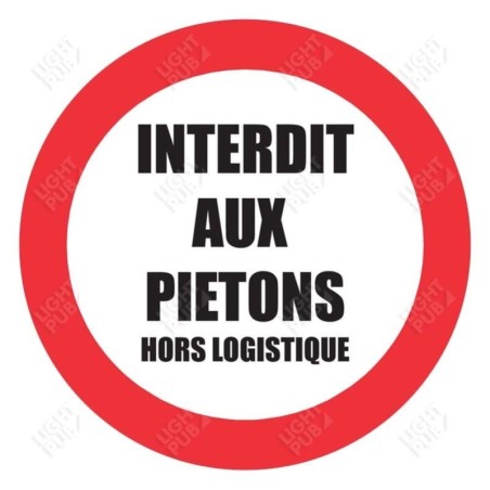 Gobo panneau interdit piétons hors zone logistique Gobo panneau interdit piétons hors zone logistique